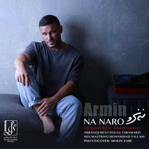 دانلود آهنگ آرمین زارعی نه نرو 1 Armin Zareei Na Naro